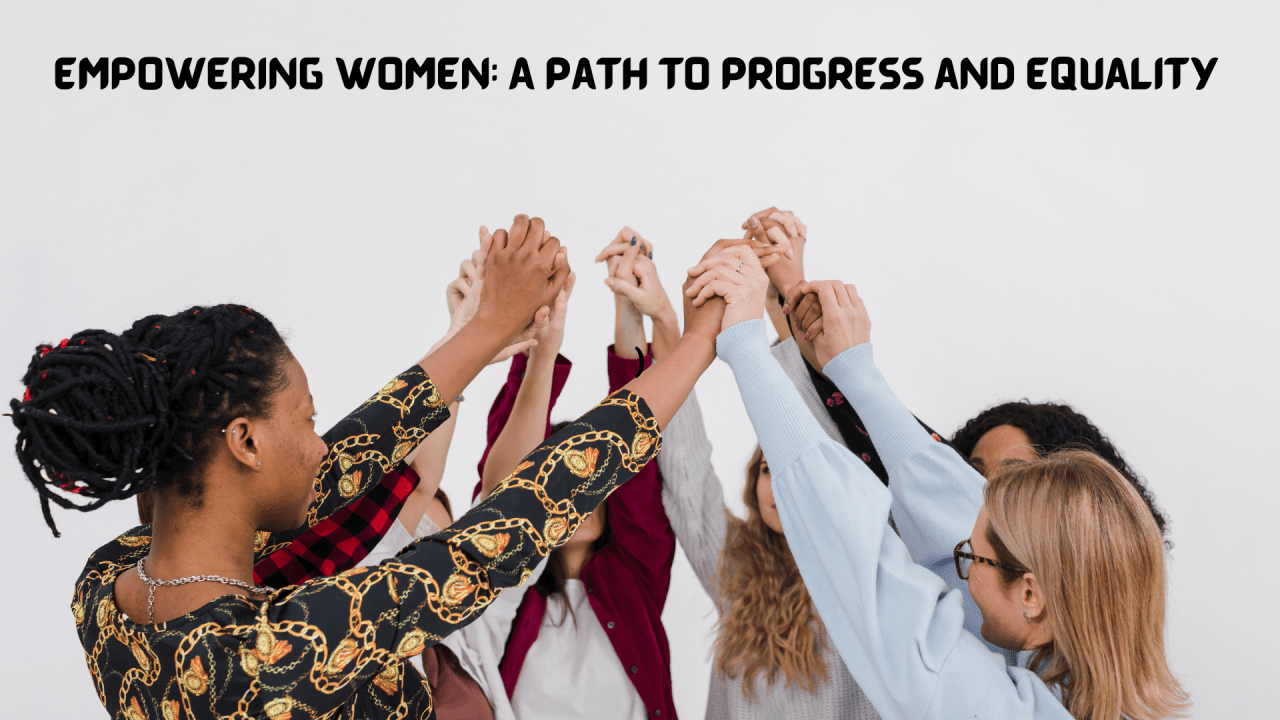 Empowering Women