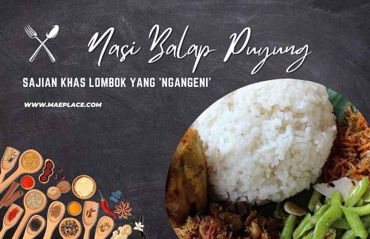 kelezatan Nasi Balap Puyung
